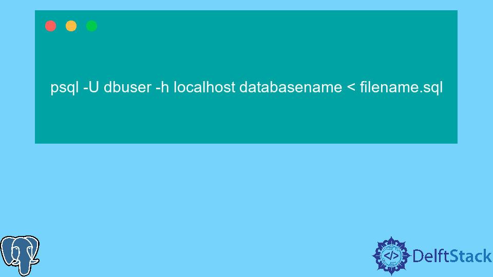 import-sql-file-in-postgresql-delft-stack